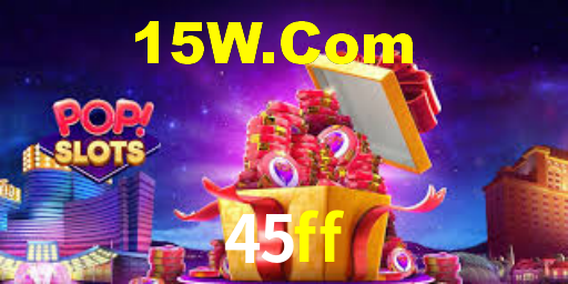 45ff